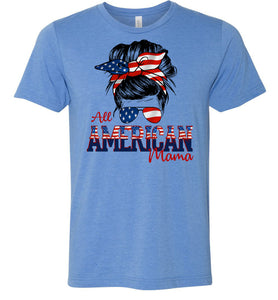 All American Mama Patriot Mom T Shirt | Patriotic Mom Shirts blue