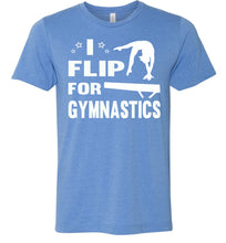 Load image into Gallery viewer, I Flip For Gymnastics T Shirts hether columbia 