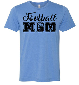 Football Mom T Shirt | Football Mom Gifts colimbia blue