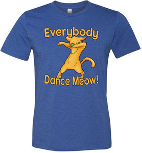 Everybody Dance Meow Funny Dance Shirts heather blue