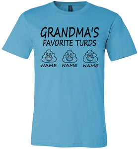 Grandma's Favorite Turds Funny Grandma T-Shirt turquoise 