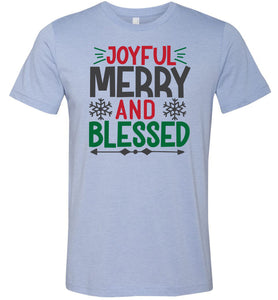 Joyful Merry And Blessed Christian Christmas Shirts blue