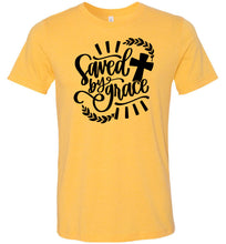 Load image into Gallery viewer, Saved By Grace Christian Quote Tee  yellow