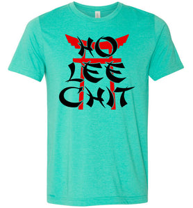 Ho Lee Chit Funny Tshirt heather sea green