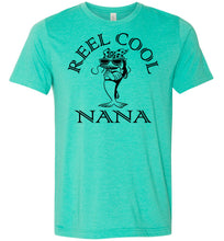Load image into Gallery viewer, Reel Cool Nana Fishing T-Shirts green
