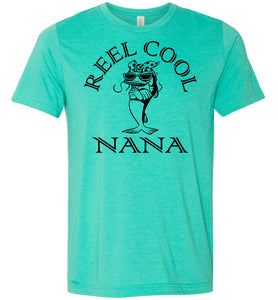 Reel Cool Nana Fishing T-Shirts green