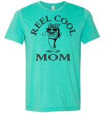 Load image into Gallery viewer, Reel Cool Mom Fishing Mom Tee Shirts green