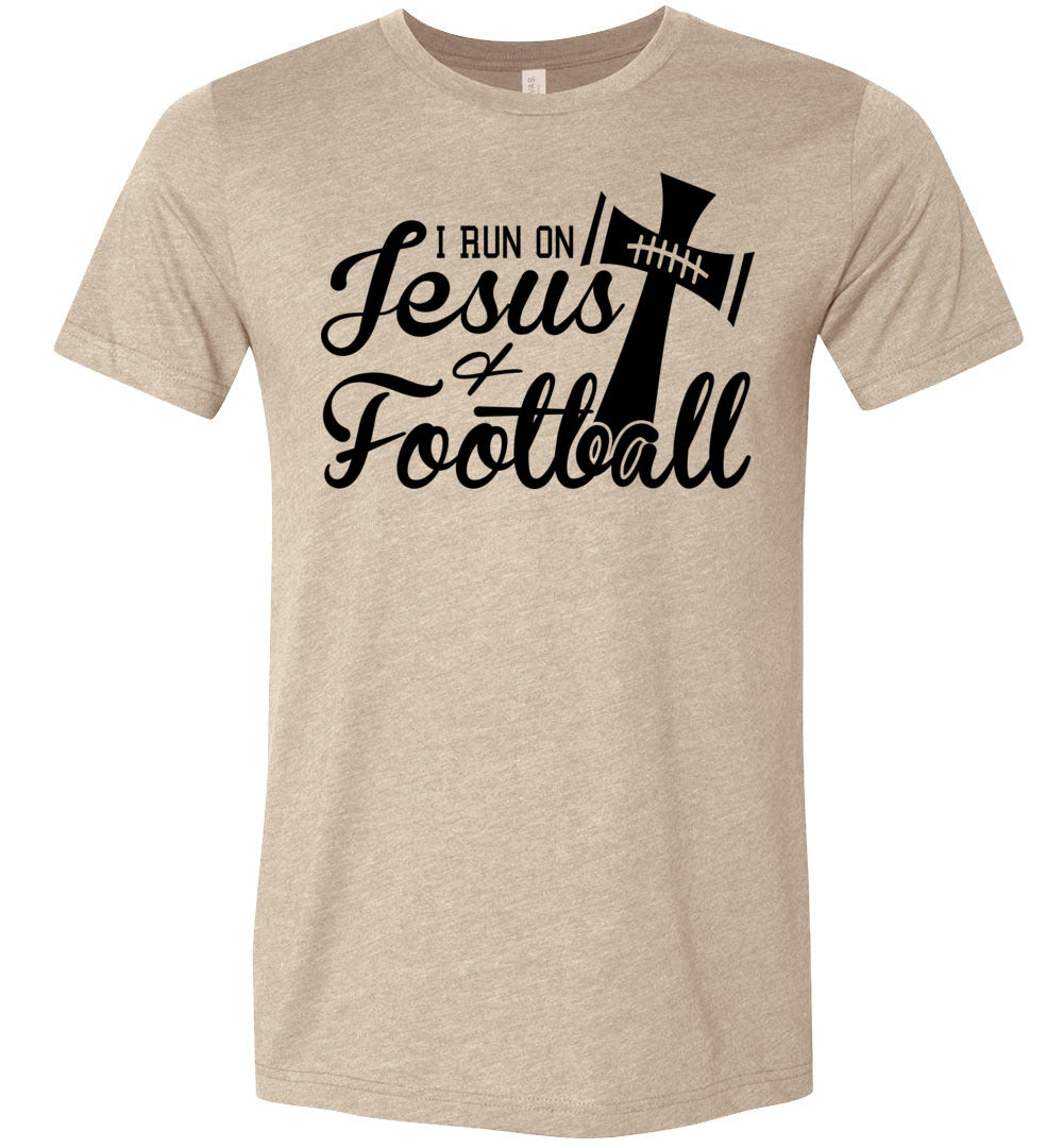 I Run On Jesus And Football Christian Football Shirts Heather Tan / XL