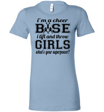 Load image into Gallery viewer, I Lift And Throw Girls Funny Cheer Base Shirts ladies blue