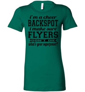I'm A Backspot Funny Cheer Backspot Shirts ladies kelly green