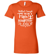 Load image into Gallery viewer, Crazy Enough To Love It! Cheer Flyer T Shirt ladies orange