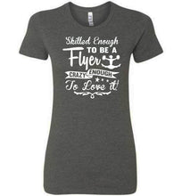 Load image into Gallery viewer, Crazy Enough To Love It! Cheer Flyer T Shirt ladies dark heather grey
