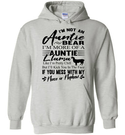 I'm Not An Auntie Bear I'm More Of An Auntie Llama Hoodie ash