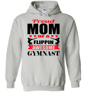 Proud Mom Of A Flippin Awesome Gymnast Gymnastics Mom Hoodie 2 ash