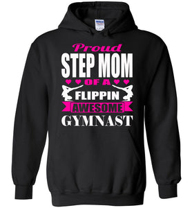 Proud Step Mom Of A Flippin Awesome Gymnast Gymnastics Mom Hoodie black