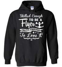 Load image into Gallery viewer, Crazy Enough To Love It! Cheer Flyer Cheer Hoodies black