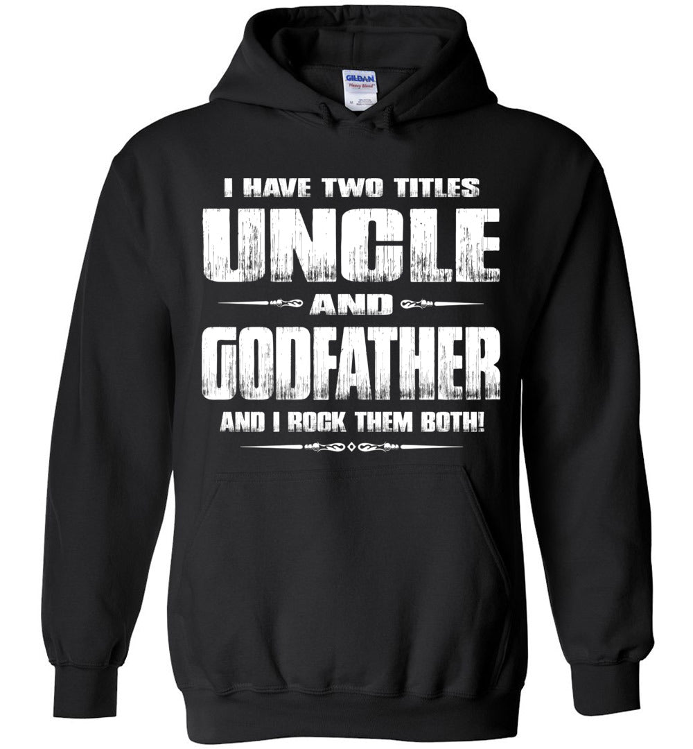 Uncle Godfather Uncle Hoodie | Uncle Gifts black