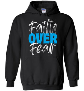 Faith Over Fear Christian Hoodies black