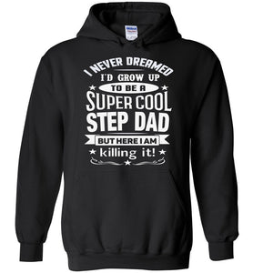 Super Cool Step Dad Hoodies | Step Dad Gifts | That's A Cool Tee black