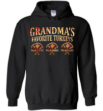 Load image into Gallery viewer, Grandma&#39;s Favorite Turkeys Funny Grandma Sweatshirt hoodie black