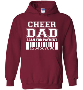 Funny Cheer Dad Hoodie, Scan For Payment cardinal red