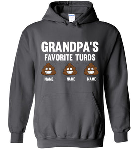 Grandpa's Favorite Turds Funny Grandpa Hoodie  charcoal