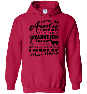 I'm Not An Auntie Bear I'm More Of An Auntie Llama Hoodie red