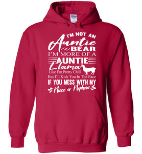 I'm Not An Auntie Bear I'm More Of An Auntie Llama Hoodie White Design cherry red