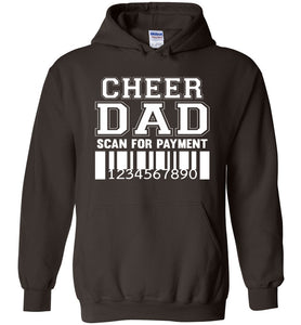 Funny Cheer Dad Hoodie, Scan For Payment brown