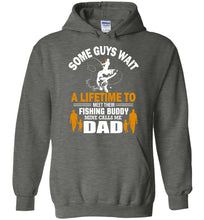 Load image into Gallery viewer, Fishing Budy Mine Calls Me Dad Fishing Sweatshirt Or Hoodie dark heather