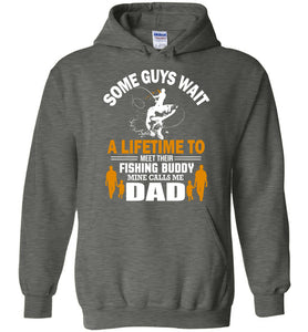 Fishing Budy Mine Calls Me Dad Fishing Sweatshirt Or Hoodie dark heather