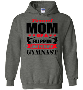 Proud Mom Of A Flippin Awesome Gymnast Gymnastics Mom Hoodie 2 dark heather