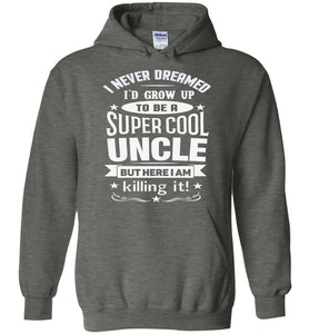 Super Cool Uncle Hoodie | Uncle Gifts gray heather