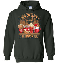 Load image into Gallery viewer, I Run On Coffee And Christmas Cheer Christmas Hoodie green