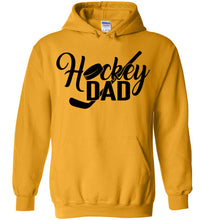 Load image into Gallery viewer, Hockey Dad Hoodie gold