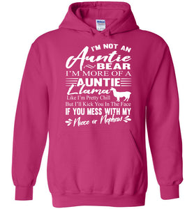 I'm Not An Auntie Bear I'm More Of An Auntie Llama Hoodie White Design heliconia