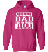 Load image into Gallery viewer, Funny Cheer Dad Hoodie, Scan For Payment pink