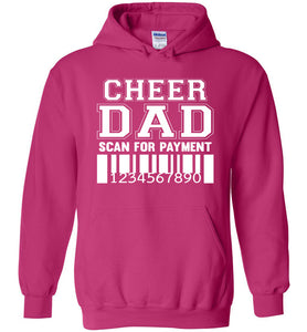Funny Cheer Dad Hoodie, Scan For Payment pink
