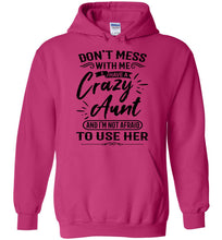 Load image into Gallery viewer, Crazy Aunt Hoodie | funny Niece Hoodie| Funny Niece Gifts dark pink