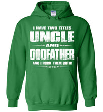 Load image into Gallery viewer, Uncle Godfather Uncle Hoodie | Uncle Gifts green