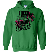 Load image into Gallery viewer, Cheer Like A Beauty Train Like A Beast Cheer Hoodies For Girls green