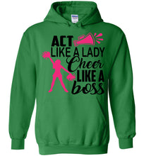 Load image into Gallery viewer, Act Like A Lady Cheer Like A Boss Cheer Hoodie green