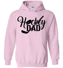 Load image into Gallery viewer, Hockey Dad Hoodie pink