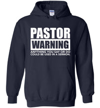 Load image into Gallery viewer, Pastor Warning Funny Pastor Hoodie navy