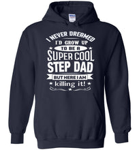 Load image into Gallery viewer, Super Cool Step Dad Hoodies | Step Dad Gifts | That&#39;s A Cool Tee navy