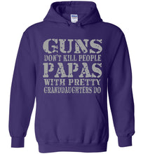 Load image into Gallery viewer, Guns Don&#39;t Kill People Papas With Pretty Granddaughters Do Funny Papa Hoodie purple