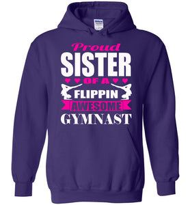 Proud Sister Of A Flippin Awesome Gymnast Gymnastics Sister Hoodie purple