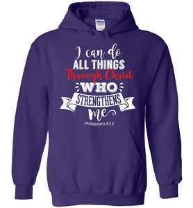 I Can Do All Things Through Christ Christian Hoodies purple