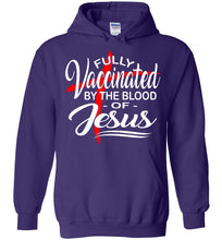 Load image into Gallery viewer, Fully Vaccinated By The Blood Of Jesus Hoodie purple
