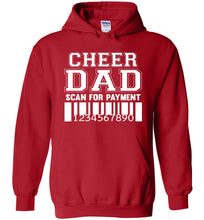 Load image into Gallery viewer, Funny Cheer Dad Hoodie, Scan For Payment red